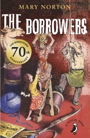 Mary Norton: The borrowers 