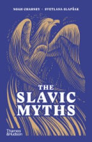 Noah Charney: The Slavic Myths 