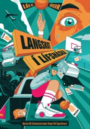Kjartan Atli Kjartansson: Langskot í lífsháska : Lóa og Börkur 