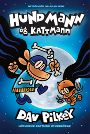 Dav Pilkey: Hundmann og Kattmann 