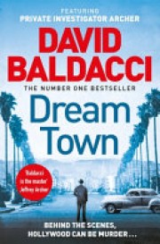 David Baldacci: Dream town 