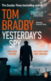 Tom Bradby: Yesterday's spy 