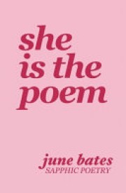 June Bates: She is the poem 