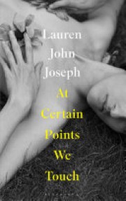 Lauren John Joseph: At certain points we touch 