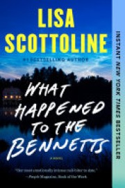 Lisa Scottoline: What happened to the Bennetts 