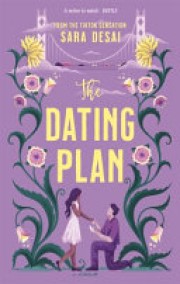 Sara Desai: The dating plan 