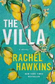 Rachel Hawkins: The villa 