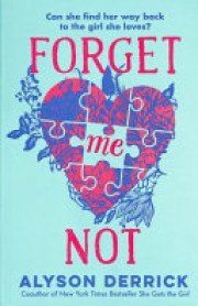 Alyson Derrick: Forget me not 
