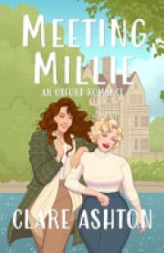 Clare Ashton: Meeting Millie : an Oxford romance 
