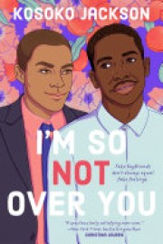 Kosoko Jackson: I'm so not over you 
