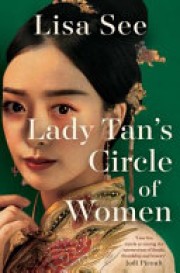 Lisa See: Lady Tan's circle of women 