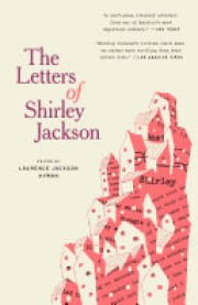 Shirley Jackson: The letters of Shirley Jackson 