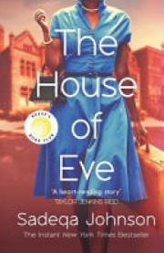 Sadeqa Johnson: The house of Eve 