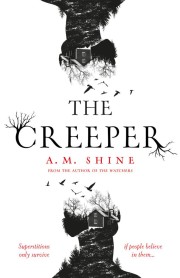 A. M. Shine: The creeper 