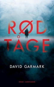 David Garmark: Rød tåge 