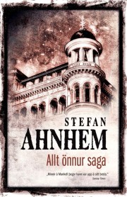 Stefan Ahnhem: Allt önnur saga 