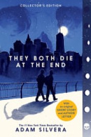 Adam Silvera: They both die at the end 
