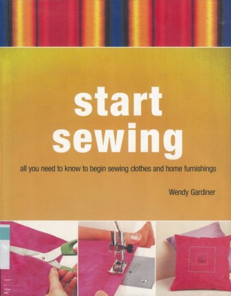 Wendy Gardiner: Start sewing 