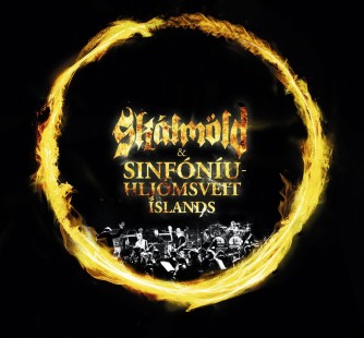 Skálmöld (hljómsveit): Skálmöld & Sinfóníuhljómsveit Íslands 