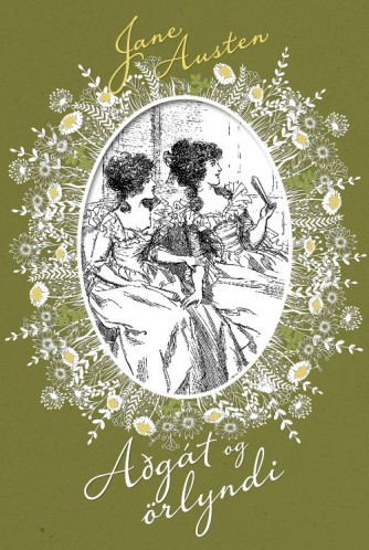 Jane Austen: Aðgát og örlyndi 