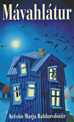 Kristín Marja Baldursdóttir: Mávahlátur 