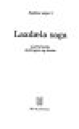 : Laxdæla saga með formála, skýringum og skrám 