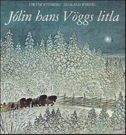 Viktor Rydberg: Jólin hans Vöggs litla 