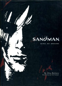 Alisa Kwitney: The Sandman : king of dreams 