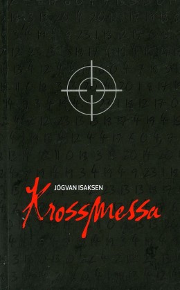 Jógvan Isaksen: Krossmessa