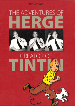 Michael Farr: The adventures of Hergé creator of Tintin 