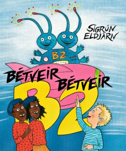Sigrún Eldjárn: Bétveir - Bétveir
