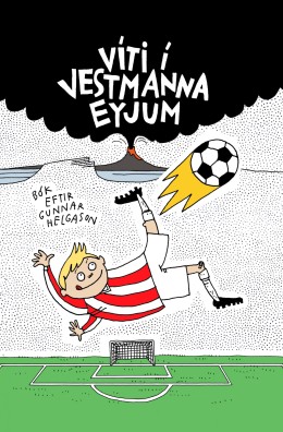 Gunnar Helgason: Víti í Vestmannaeyjum 