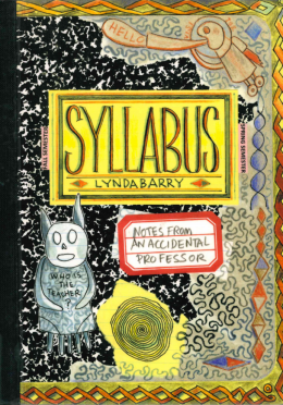 Lynda Barry: Syllabus 