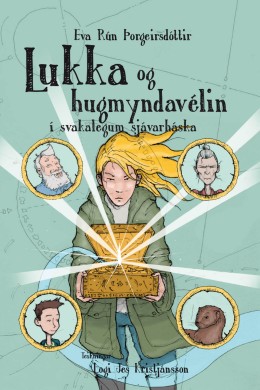 Eva Rún Þorgeirsdóttir: Lukka og hugmyndavélin