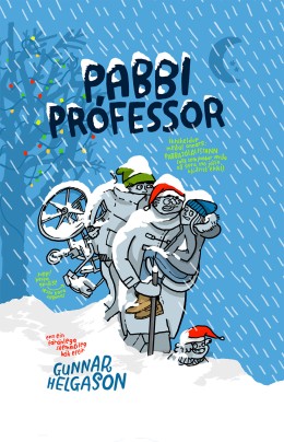 Gunnar Helgason: Pabbi prófessor 