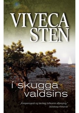 Viveca Sten: Í skugga valdsins 