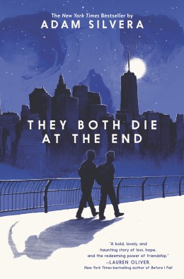 Adam Silvera: They both die at the end