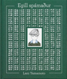 Lani Yamamoto: Egill spámaður 