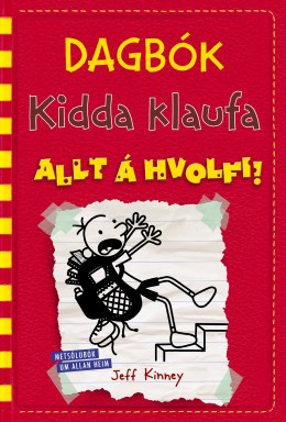 Jeff Kinney: Dagbók Kidda klaufa : allt á hvolfi! 