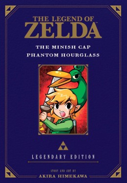 Akira Himekawa: The legend of Zelda. The minish cap ; Phantom hourglass 