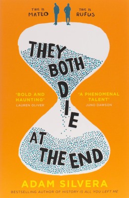 Adam Silvera: They both die at the end 