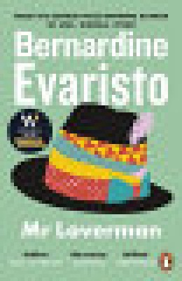 Bernardine Evaristo: Mr loverman 