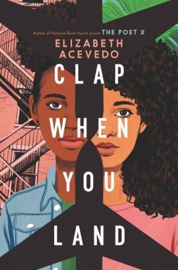 Elizabeth Acevedo: Clap when you land 