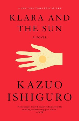 Kazuo Ishiguro: Klara and the sun 