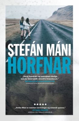 Stefán Máni: Horfnar 