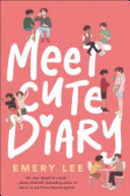 Emery Lee: Meet cute diary 