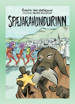 Guðjón Ingi Eiríksson: Spæjarahundurinn 