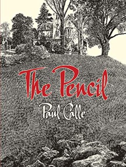 Paul Calle: The pencil 