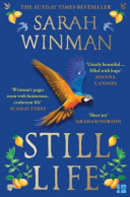 Sarah Winman: Still life 