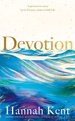 Hannah Kent: Devotion 